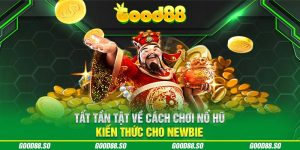 Tất Tần Tật Về Cách Chơi Nổ Hũ - Kiến Thức Cho Newbie