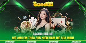 Casino Online - Nơi Anh Em Thỏa Sức Niềm Đam Mê Của Mình